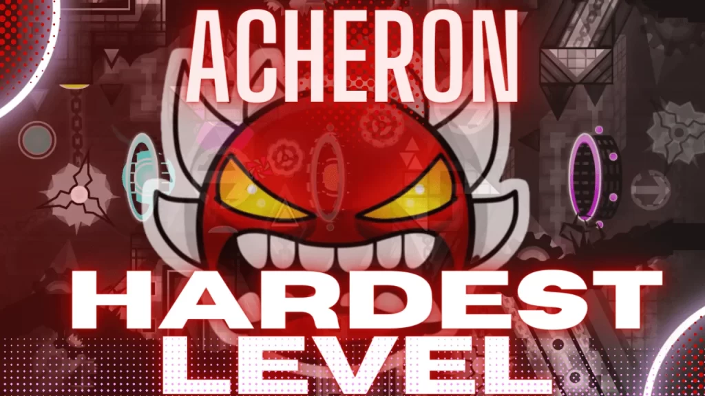 geometrydownload- Acheron hardest level in Geometry Dash