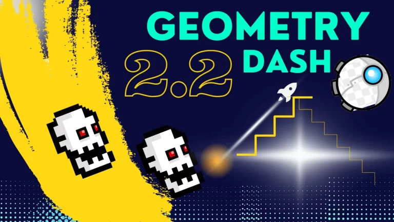 Geometry Dash 2.2 Update  What’s new in this version release date
