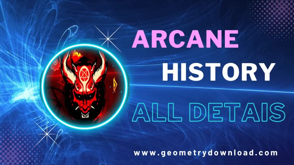geometrydownload - Arcane History all details gameplay
