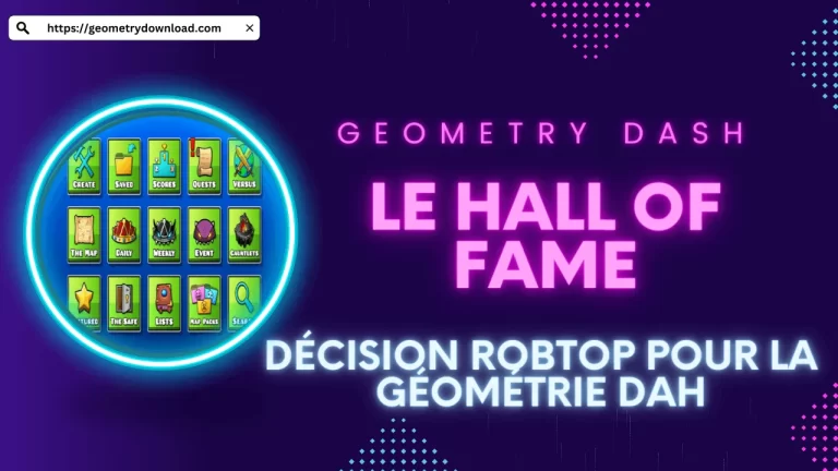 Le Hall of Fame sera supprimé dans Geometry Dash 2.2.